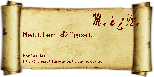 Mettler Ágost névjegykártya